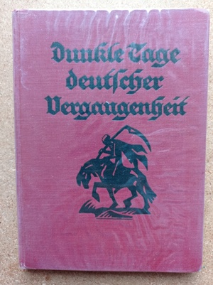 Dunkle Tage deutscher Vergangenheit - Franz Hausmann - 1927 - antik Bild 1