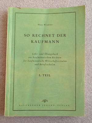 So rechnet der Kaufmann 1949 - Hans Winkler