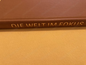 Verkaufe Buch "Die Welt im Fokus"  Bild 2