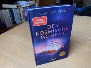 Buch, Der kosmische Moment, Silke Schäfer Bild 2