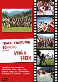 DVD Trachten Gruppe Schruns Urig und Frech