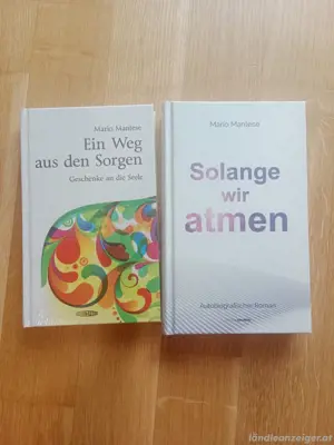 Bücher von Mario Mantese - Ein Weg aus den Sorgen - Solange wir atmen