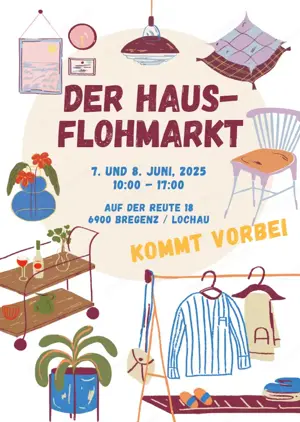 Der Hausflohmarkt: Kommt Vorbei! :) 7. und 8. Juni, 2025 in BREGENZ 10:00-17:00