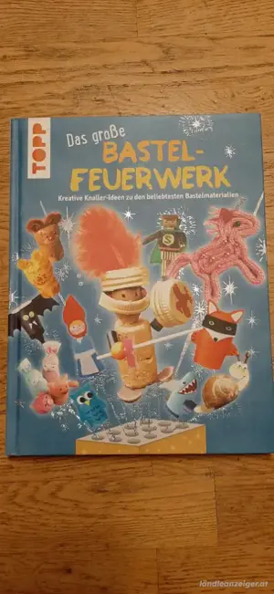 Das große Bastelfeuerwerk
