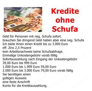 Geld für Personen mit neg. Schufa sofort. Bild 2