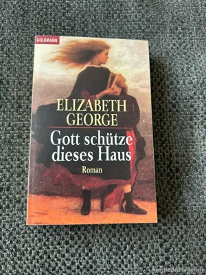 Gott schütze dieses Haus, Elizabeth George