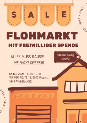 Flohmarkt mit freiwilliger Spende! Alles muss raus, IHR macht den Preis! Am 12. Juli in Bregenz