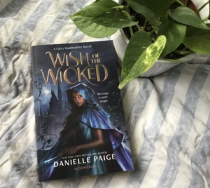 Wish of the wicked a faire godmothers novel