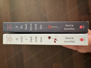 If He Had Been With Me & If Only I Had Told Her von Laura Nowlin