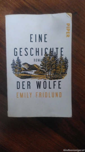 "Eine Geschichte der Wölfe" - Emily Fridlund