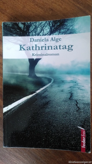 Kathrinatag - Daniela Alge - Kriminalroman
