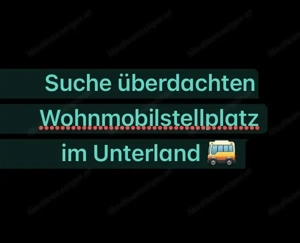 Suche Wohnmobilstellplatz überdacht