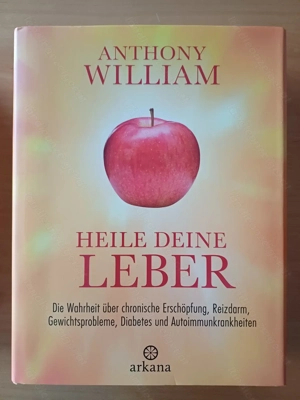 3 Bücher von Anthony William, gebunden, neu, per Stück 15 Euro, gebe sie auch einzeln ab Bild 4
