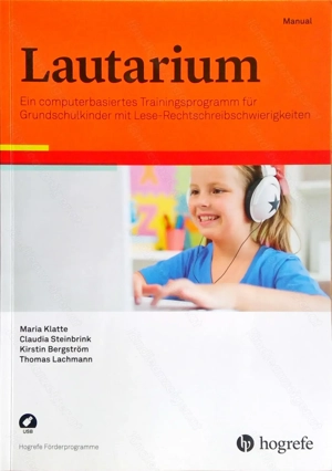 Lautarium - Ein Trainingsprogramm für Volkschulkinder mit Lese-Rechtschreibschwierigkeiten