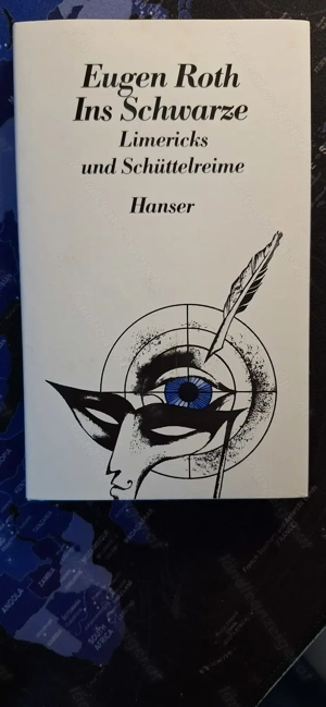 Ins Schwarze, Limeriks und Schüttelreime, Eugen Roth, 119 Seiten, Gebundene Ausgabe, 1968