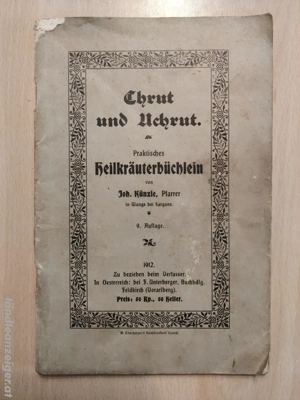 Heilkräuter-Buch 1912: Chrut und Uchrut