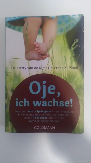 Oje, ich wachse! Elternratgeber Buch