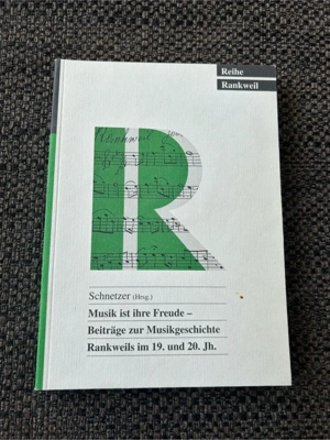 Musik ist ihre Freude, Reihe Rankweil Band 5