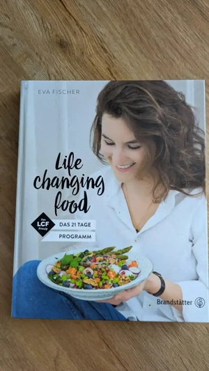 Kochbuch Life Changing Food von Eva Fischer