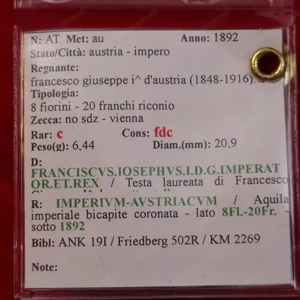 Österreich. Franz Joseph I.. 8 Florins 20 Francs 1892 Bild 3