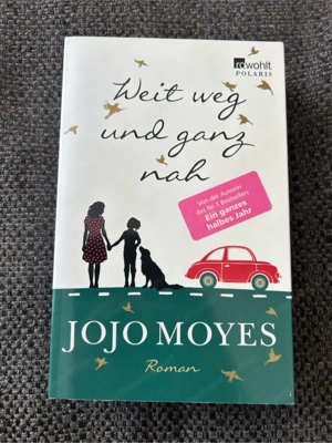 Weit weg und ganz nah, Jojo Moyes