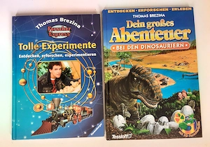 Thomas Brezina - Tolle Experimente, Bei den Dinosauriern 