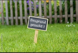 Baugrund gesucht 600-1200Qm