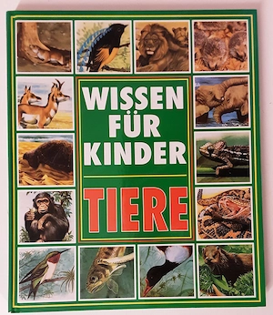 Wissen für Kinder  -  Tiere 