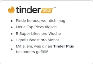 Tinder Gold Geschenkkarte Gutschein fuer 1 Monat im Wert von 24.95 Bild 2