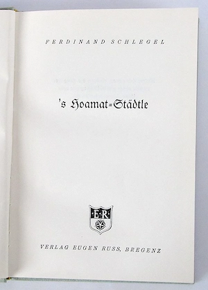 's Hoamat-Städtle  - Ferdinand Schlegel 1952 Bild 2