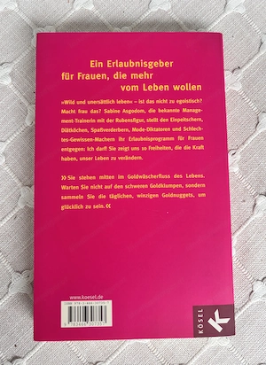 Buch: Lebe wild und unersättlich von Sabine Asgodom Bild 2