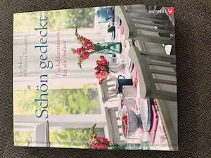 Schön Gedeckt - Dekorationsbuch
