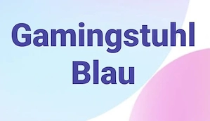 Gamingstuhl Blau neuwertig