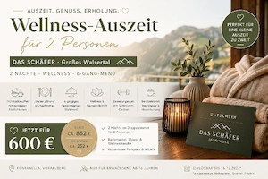 Wellness-Auszeit im Großen Walsertal für 2 Personen   Gutschein für DAS SCHÄFER             