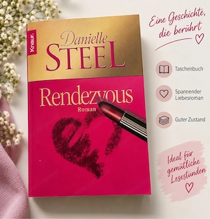 Danielle Steel - Rendezvous - Liebesroman