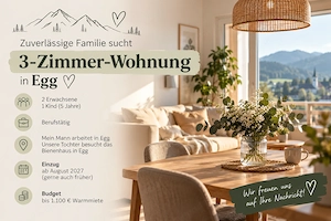 3-Zimmer-Wohnung in Egg gesucht