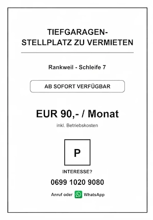 Tiefgaragenstellplatz | Rankweil | Schleife 7 | ab sofort Bild 5