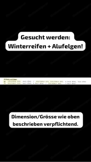 Gesucht: Winterreifen + Alufelgen-Satz! Bild 2