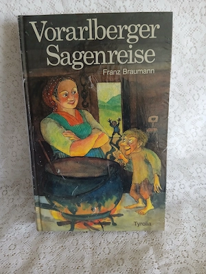 Das Buch Vorarlberger Sagenreise